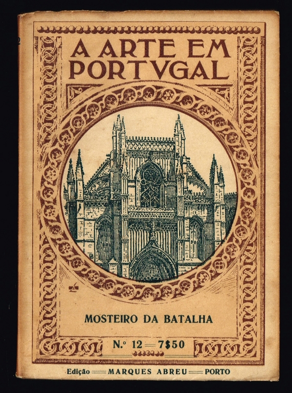 MOSTEIRO DA BATALHA - A Arte em Portugal
